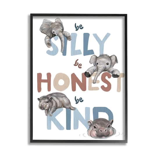 Stupell Industries Be Silly Honest Kind Phrases Baby Elephant Hippos Framed Wall Art